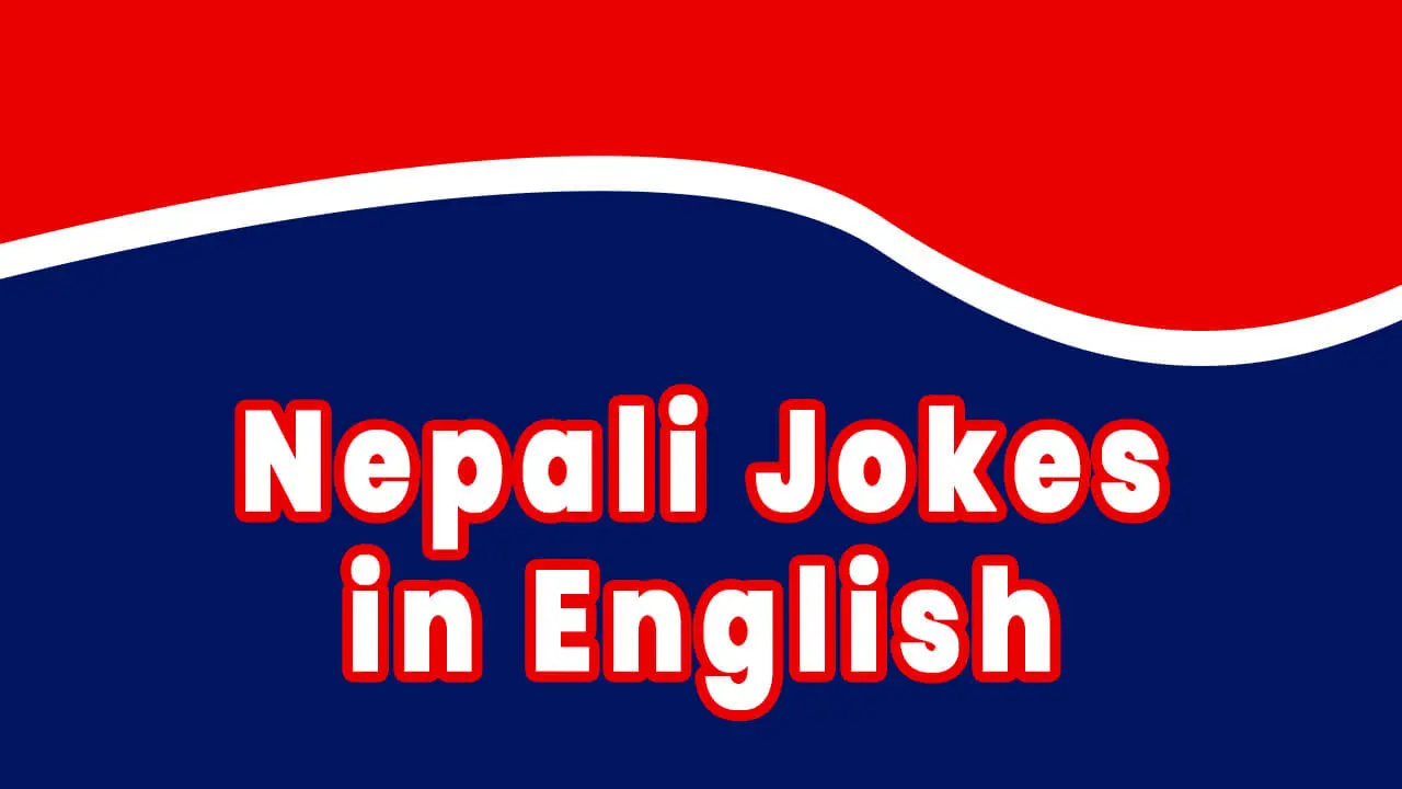 Nepali jokes in English