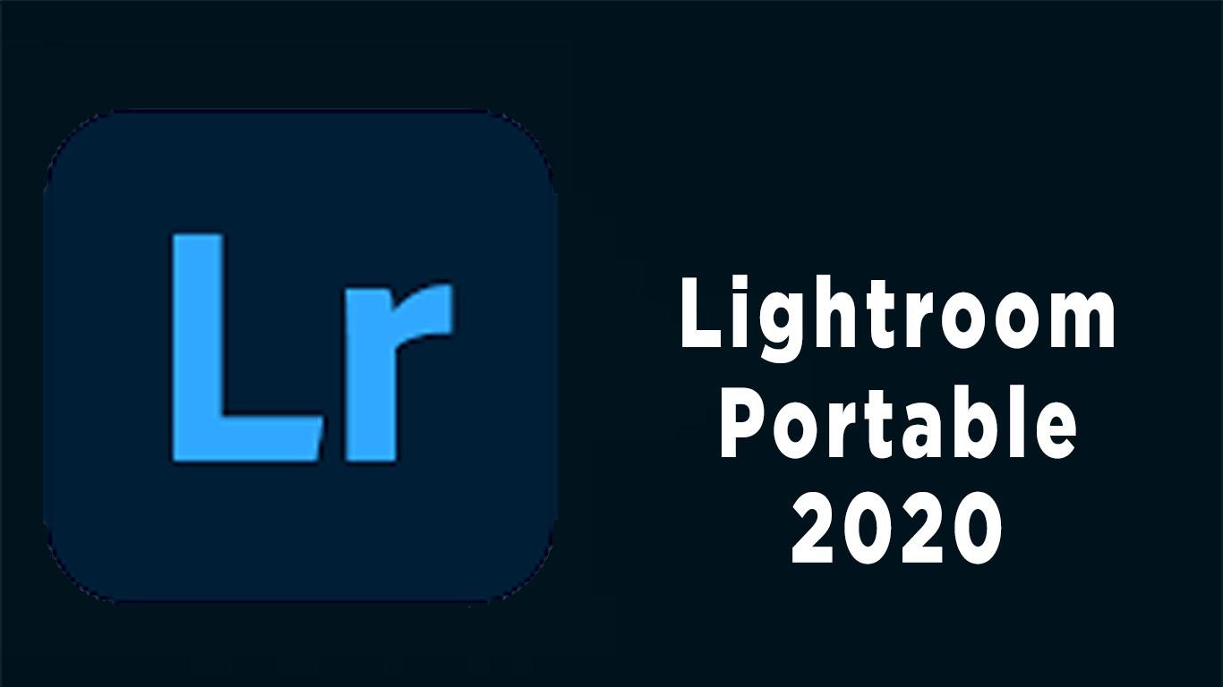 Lightroom portable 2020