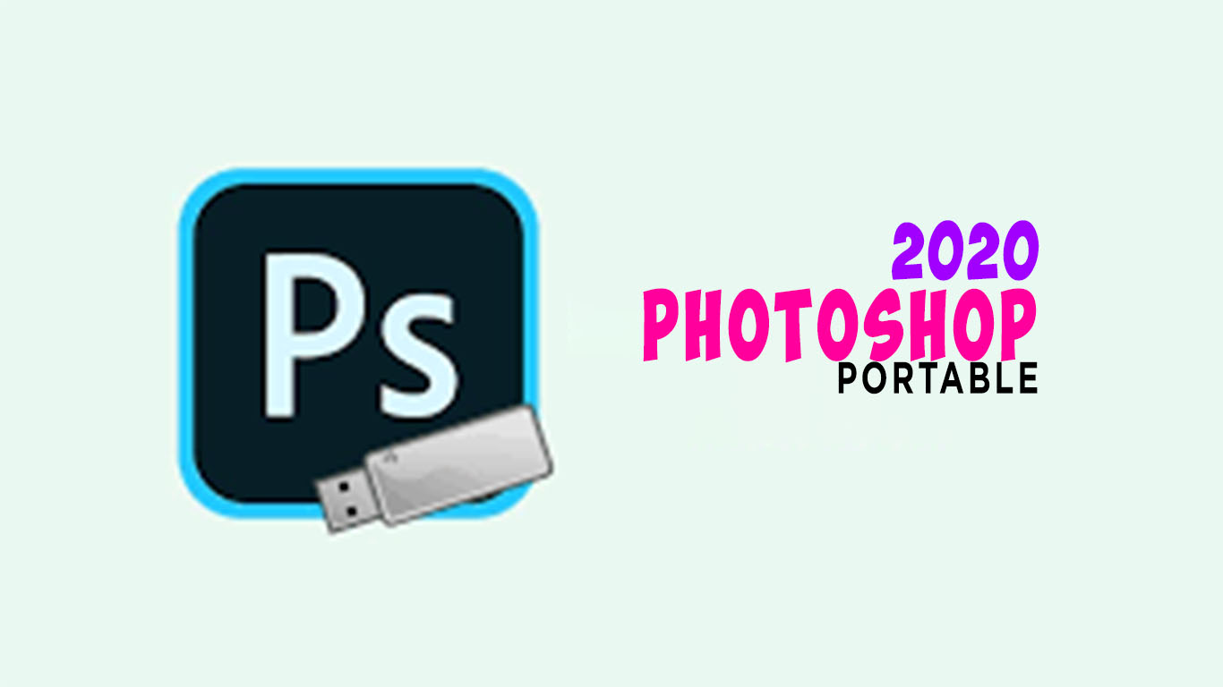 Photoshop portable 2020