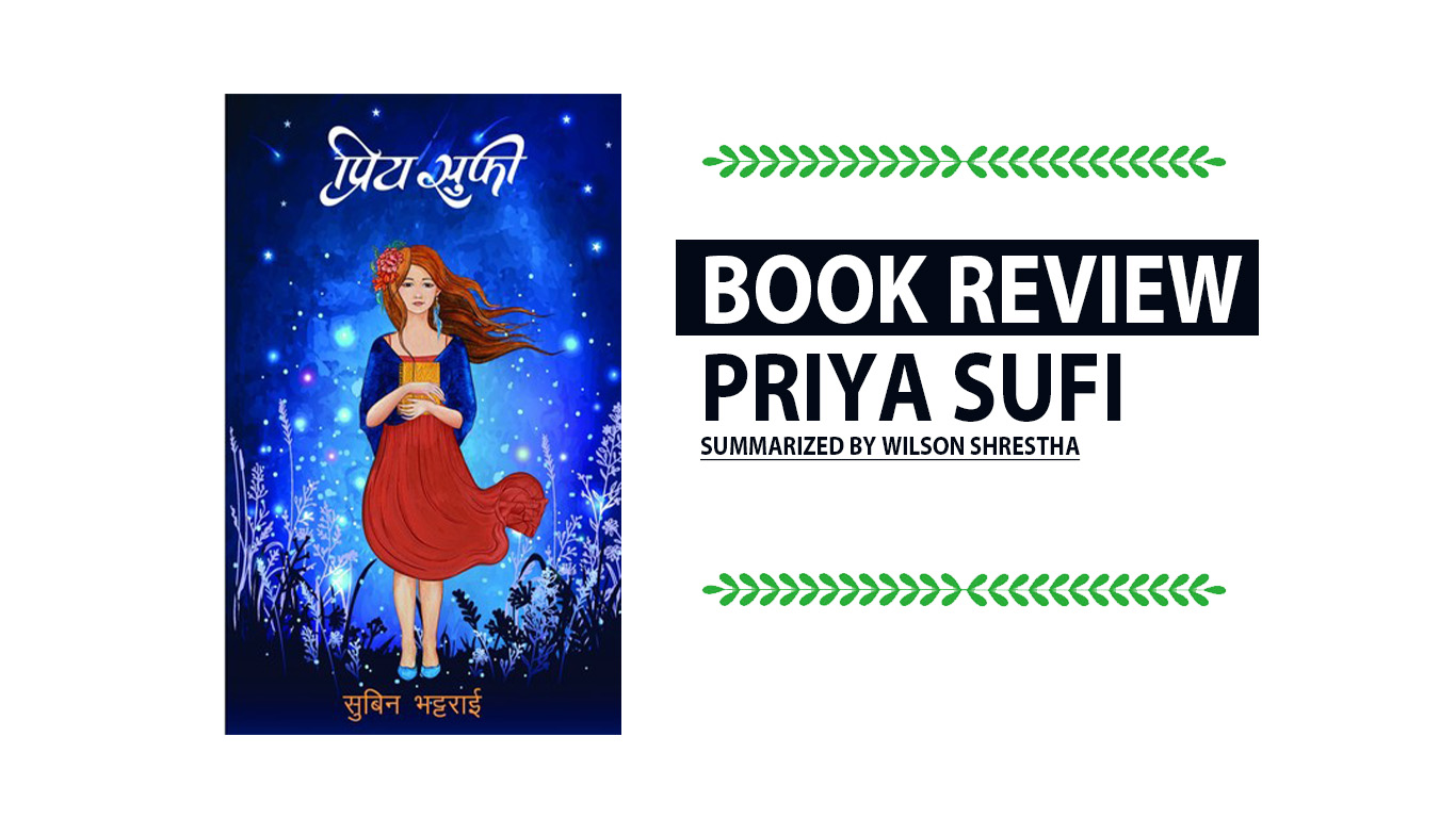 Priya Sufi Nepali Book Review and summary