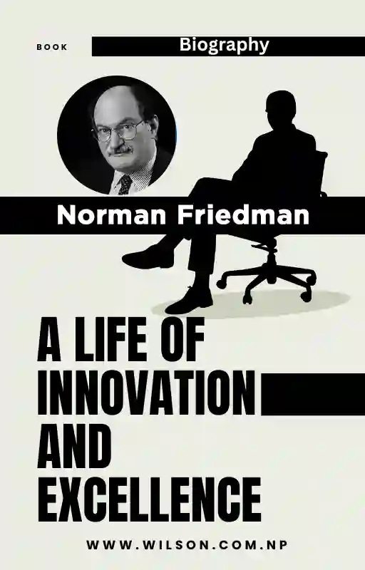 A Life of Innovation and Excellence Norman Friedman book pdf