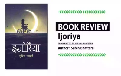 Ijoriya by Subin Bhattarai Book Review & Summary