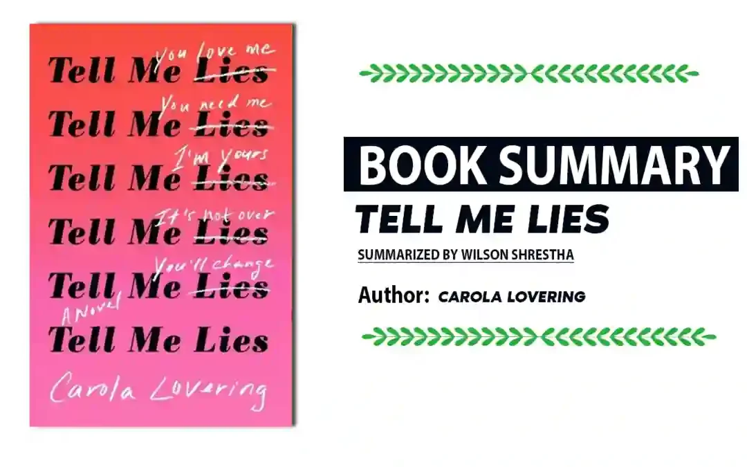 tell me lies book summary
