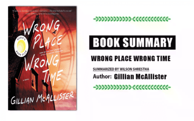 Wrong Place Wrong Time BOOK SUMMARY of Gillian McAllister