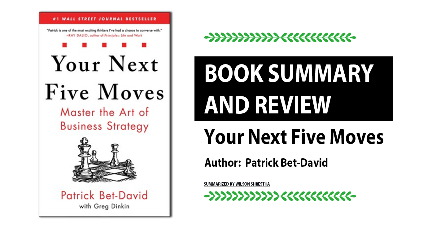 your next five moves book summary
