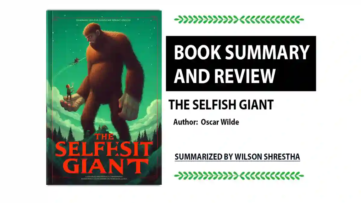 Summary of the Selfish Giant