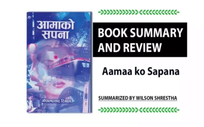 Book Summary Aama ko sapana | Book Review