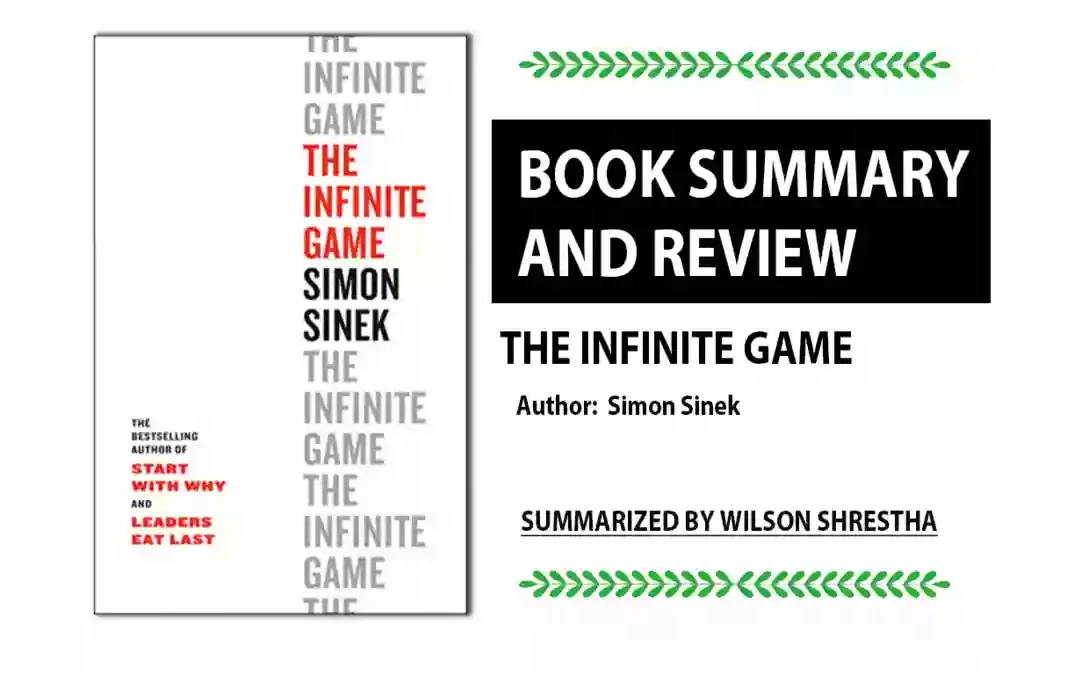 the infinite game by simon sinek book review and summary