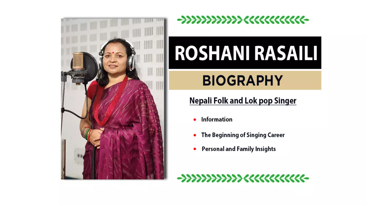 Roshani Rasaili Biography