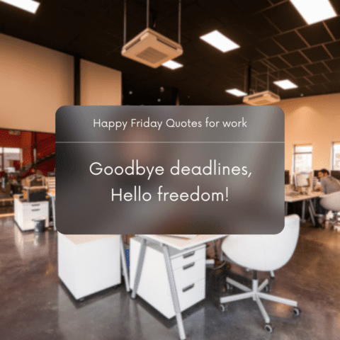 Short quotes with image for happy Friday wishes at work