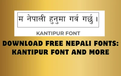 Download Free Nepali Fonts: Kantipur Font and More