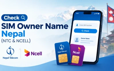 Check SIM Owner Name in Nepal: NTC & NCELL USSD Codes