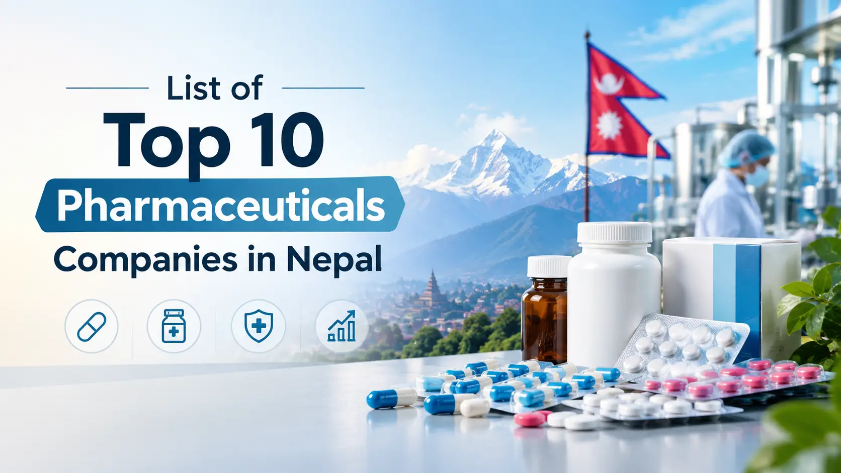 List of top 10 pharmaceutical companies in Nepal 2026 with contacts and Google Maps locations