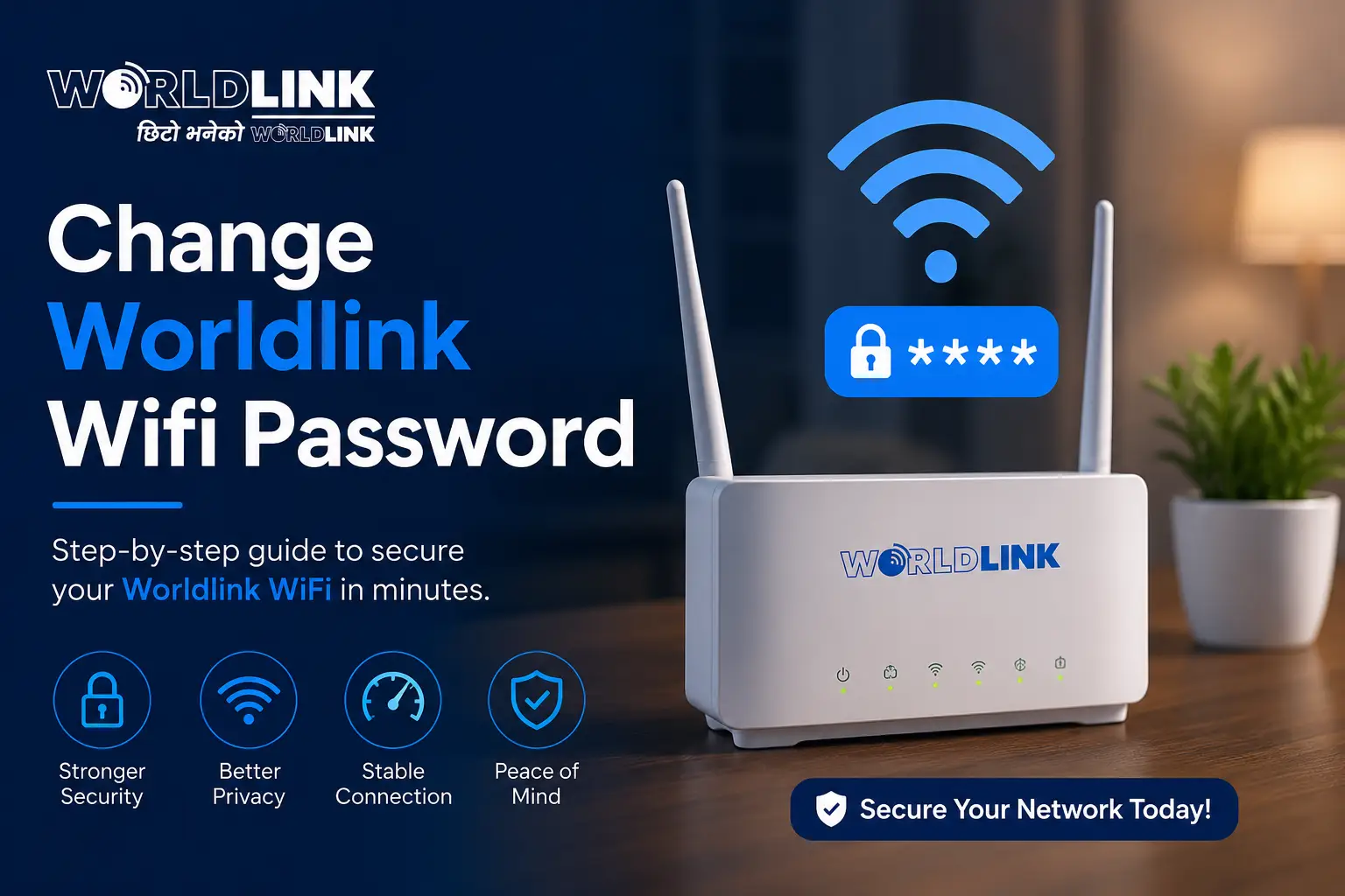 Step-by-step guide to change your WorldLink WiFi password in Nepal using the myWorldLink app