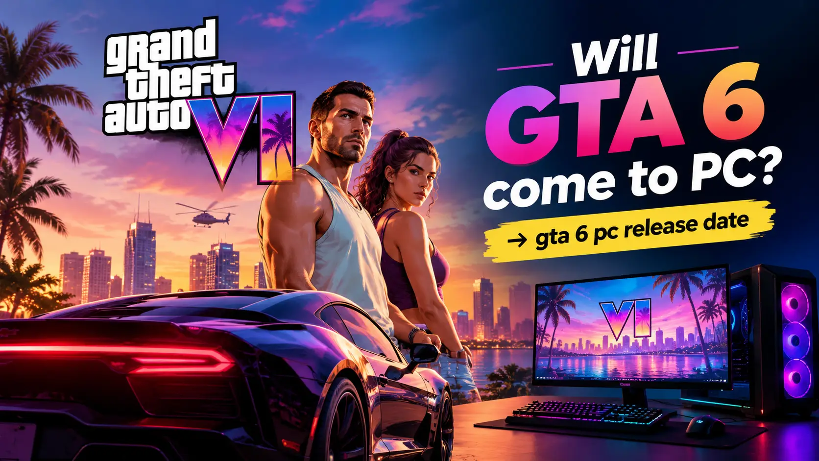 GTA 6 PC release date: neon Vice City-style cityscape illustration