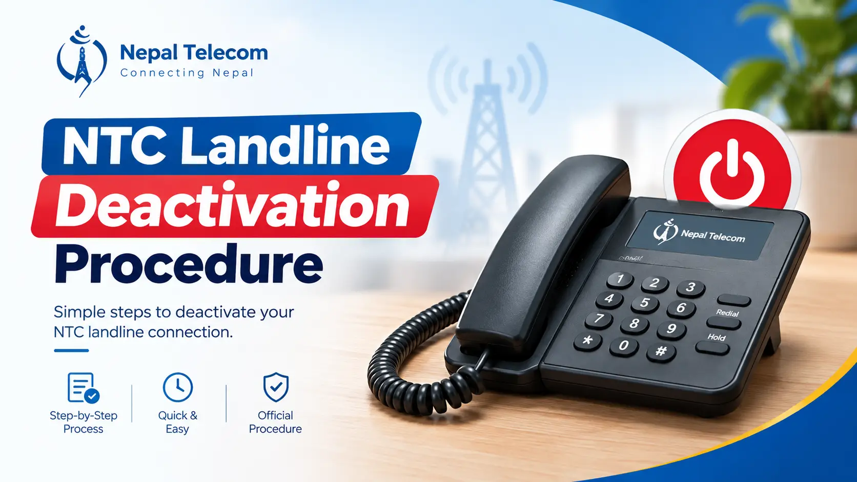 NTC landline deactivation procedure: documents, application and steps to close a Nepal Telecom PSTN line